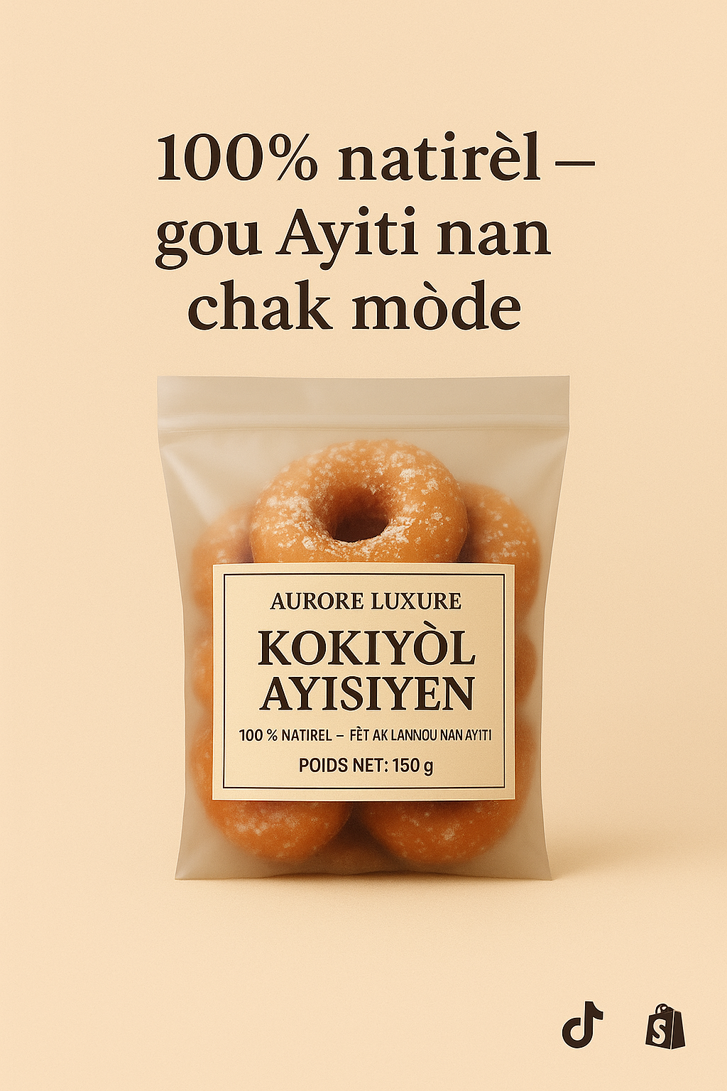🥯 Kokiyòl 100% Ayisyen – Aurore Luxure